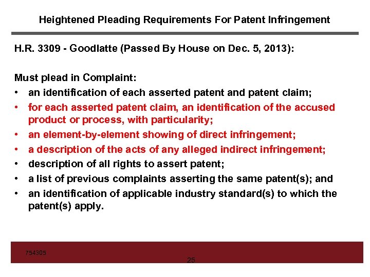 Heightened Pleading Requirements For Patent Infringement H. R. 3309 - Goodlatte (Passed By House