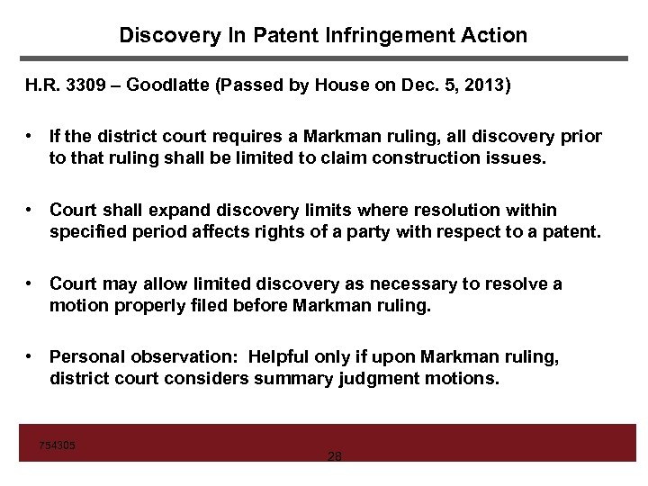 Discovery In Patent Infringement Action H. R. 3309 – Goodlatte (Passed by House on