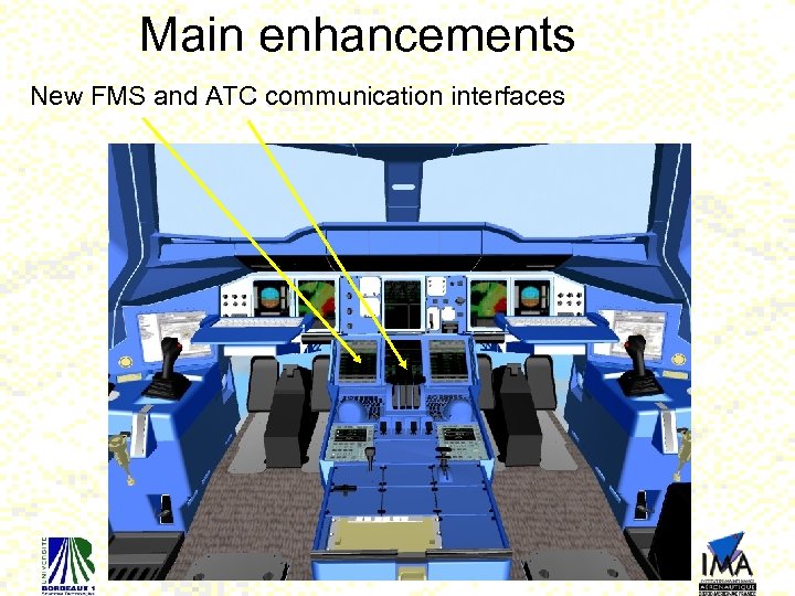Main enhancements New FMS and ATC communication interfaces 19 