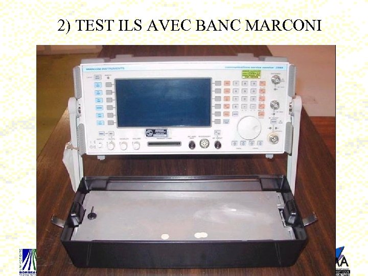2) TEST ILS AVEC BANC MARCONI 83 