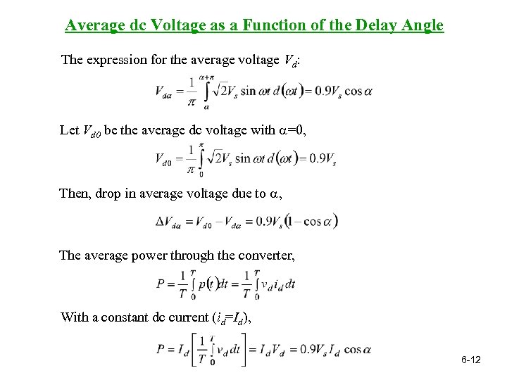 Average dc Voltage as a Function of the Delay Angle The expression for the