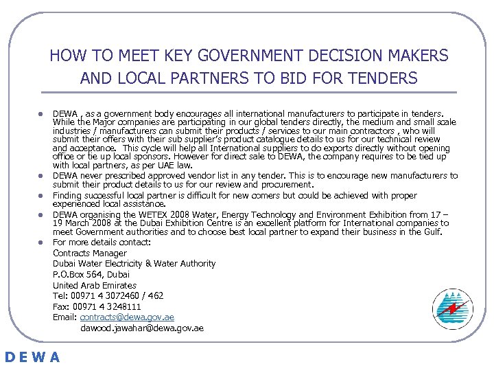HOW TO MEET KEY GOVERNMENT DECISION MAKERS AND LOCAL PARTNERS TO BID FOR TENDERS