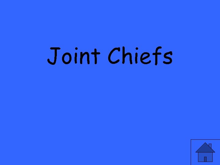 Joint Chiefs 