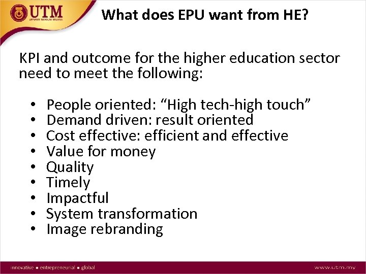 What does EPU want from HE? KPI and outcome for the higher education sector