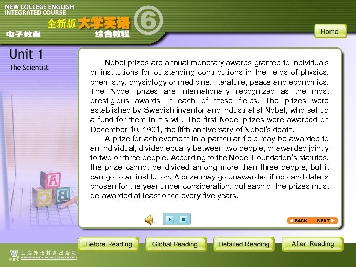 Nobel prizes are annual monetary awards granted to individuals or institutions for outstanding contributions