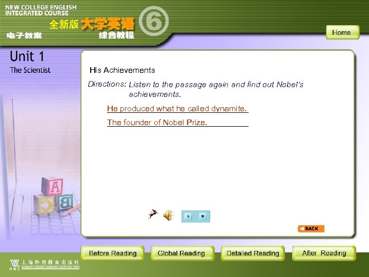 His Achievements Directions: Listen to the passage again and find out Nobel’s achievements. ________________