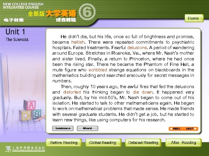 He didn’t die, but his life, once so full of brightness and promise, became