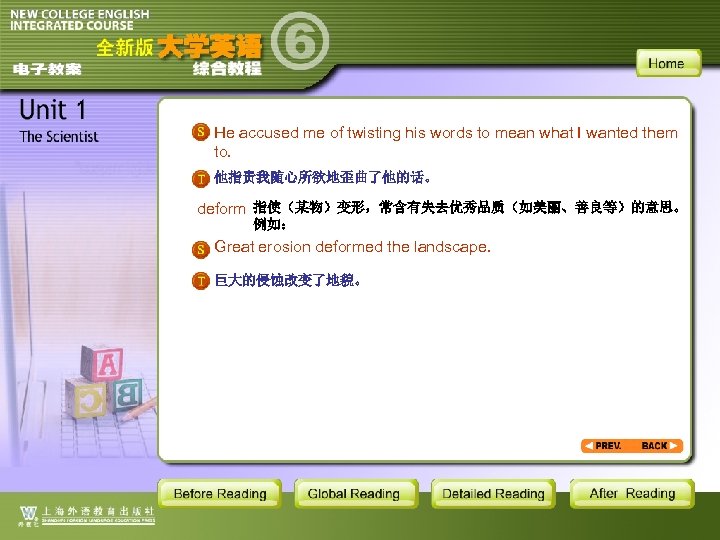 He accused me of twisting his words to mean what I wanted them to.