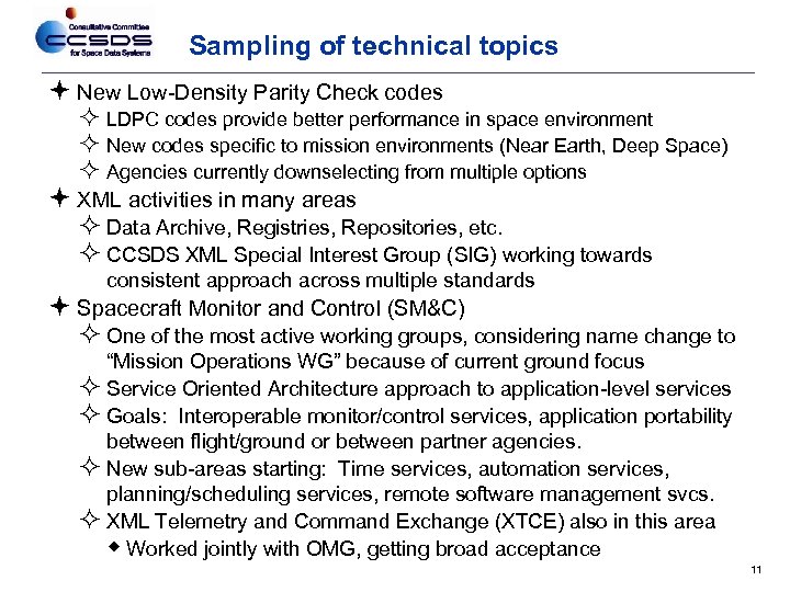 Sampling of technical topics New Low-Density Parity Check codes LDPC codes provide better performance