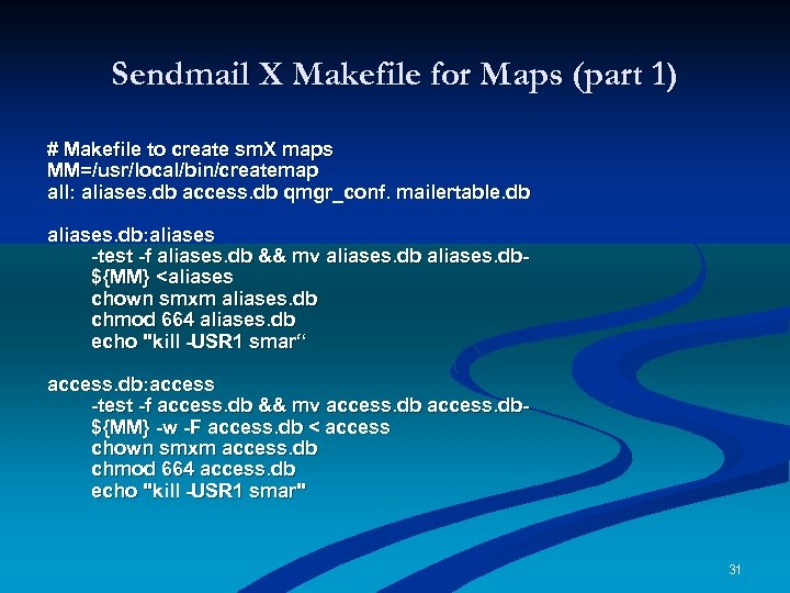 Sendmail X Makefile for Maps (part 1) # Makefile to create sm. X maps