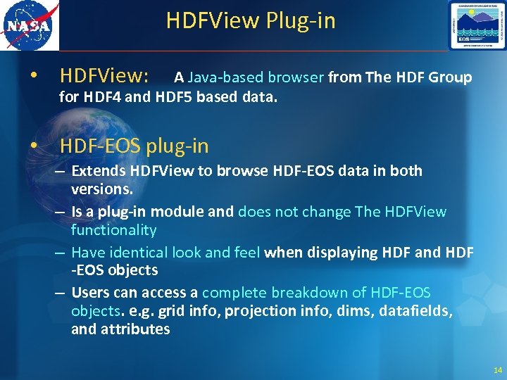 HDFView Plug-in • HDFView: A Java-based browser from The HDF Group for HDF 4