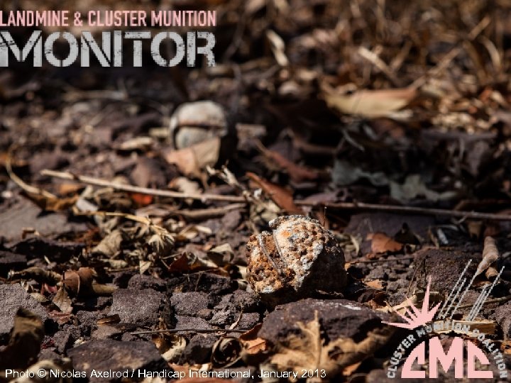 Photo © Nicolas Axelrod / Handicap International, January 2013 