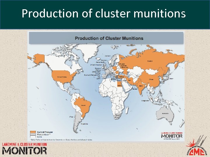 Production of cluster munitions 