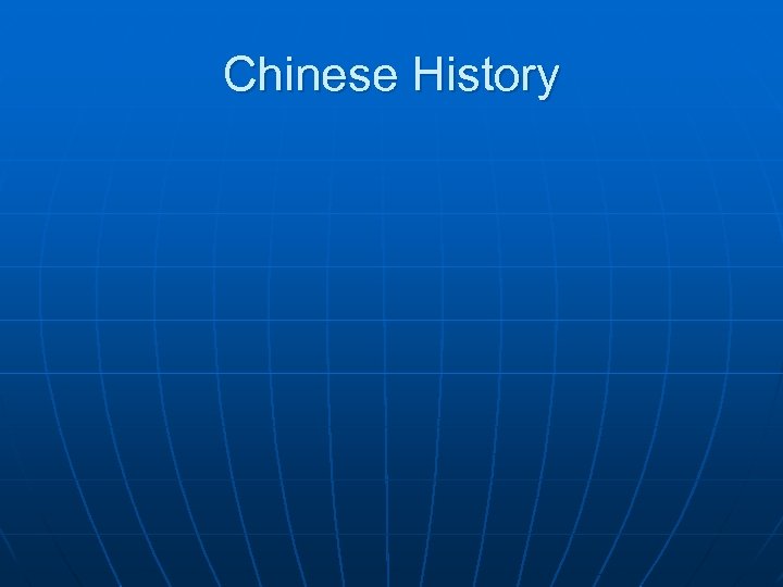 Chinese History 