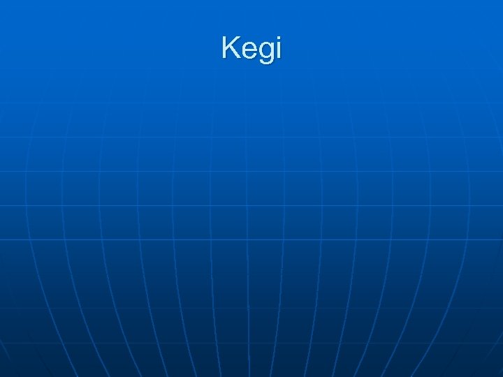 Kegi 