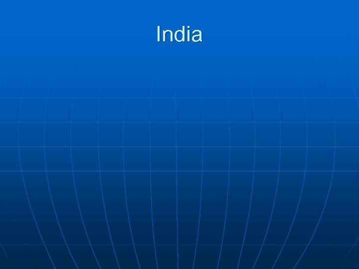 India 