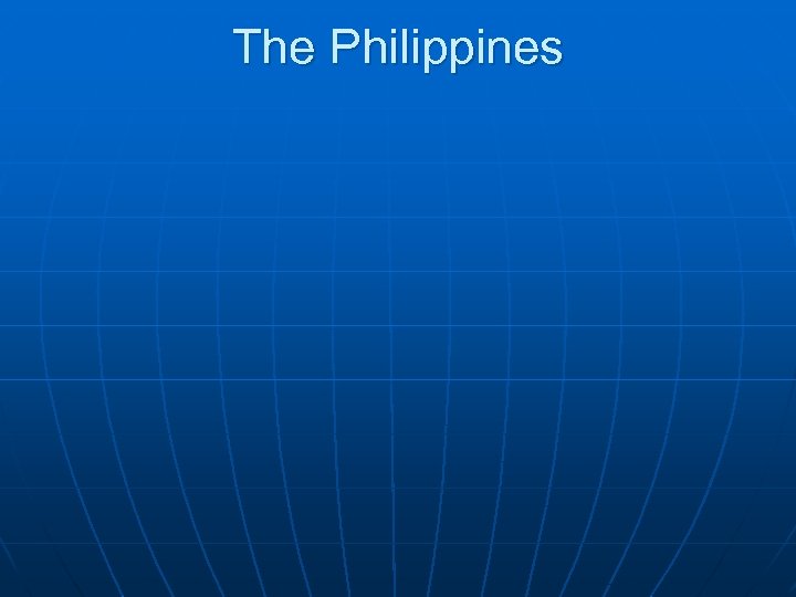 The Philippines 