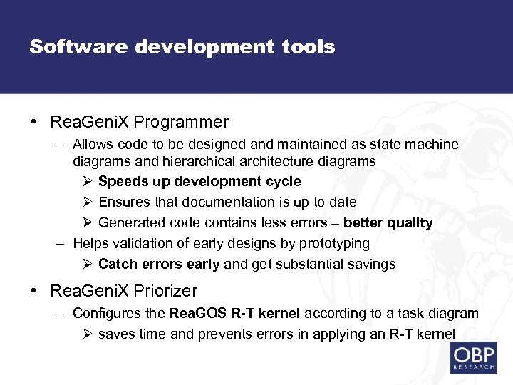 Software development tools • Rea. Geni. X Programmer – Allows code to be designed