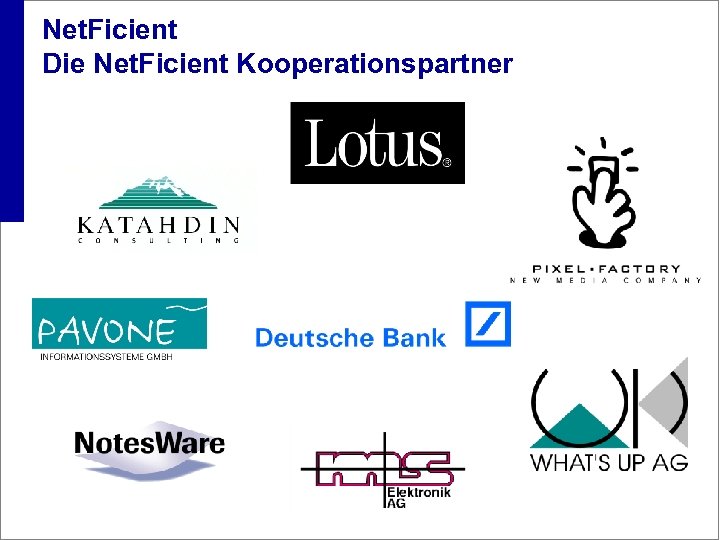 Net. Ficient Die Net. Ficient Kooperationspartner 