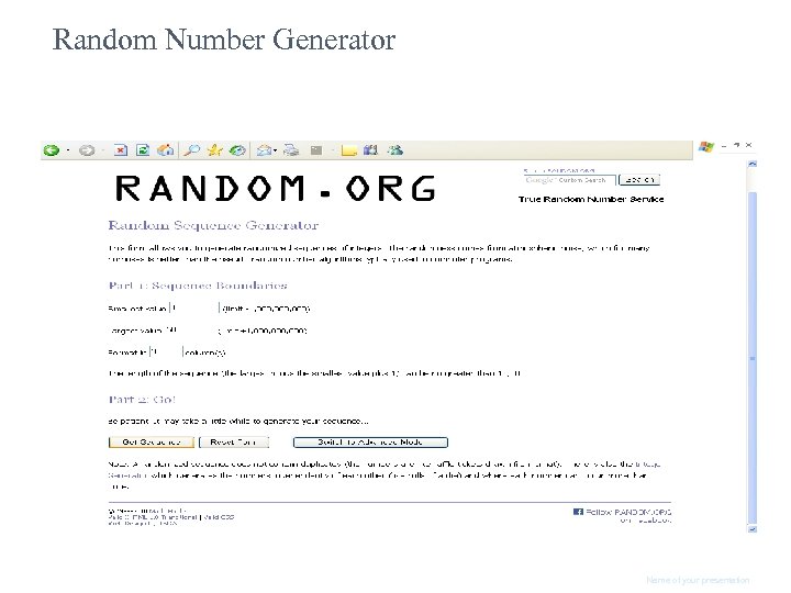 Random Number Generator Name of your presentation 