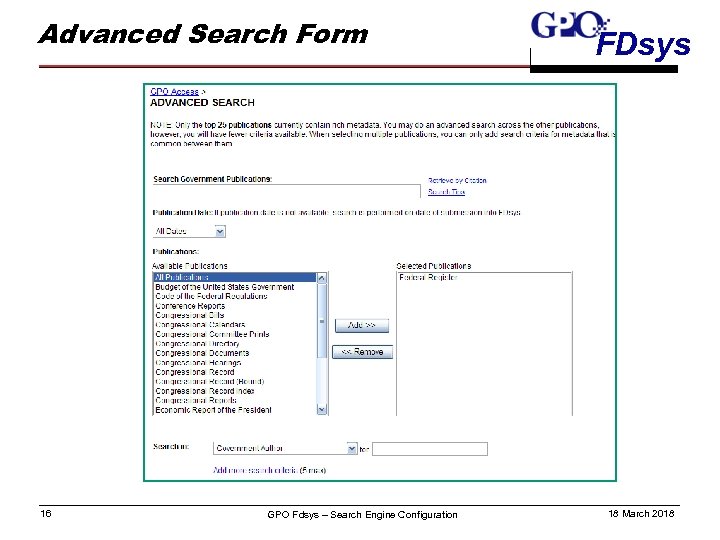 Advanced Search Form 16 GPO Fdsys – Search Engine Configuration FDsys 18 March 2018