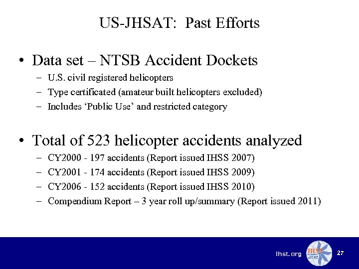 US-JHSAT: Past Efforts • Data set – NTSB Accident Dockets – U. S. civil