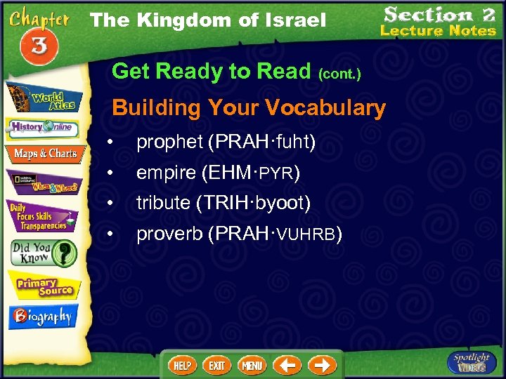 The Kingdom of Israel Get Ready to Read (cont. ) Building Your Vocabulary •
