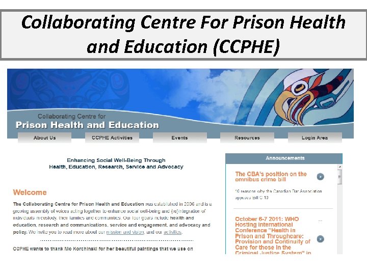 Collaborating Centre For Prison Health and Education (CCPHE) 