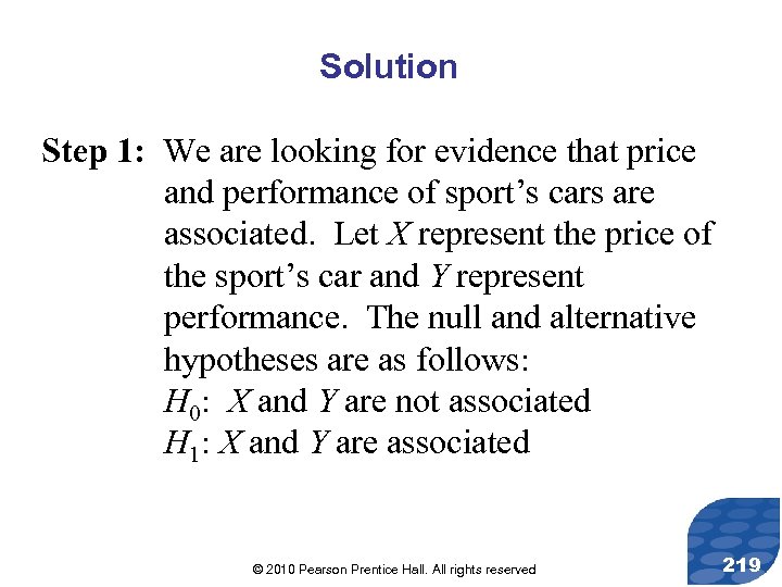 Solution Step 1: We are looking for evidence that price and performance of sport’s