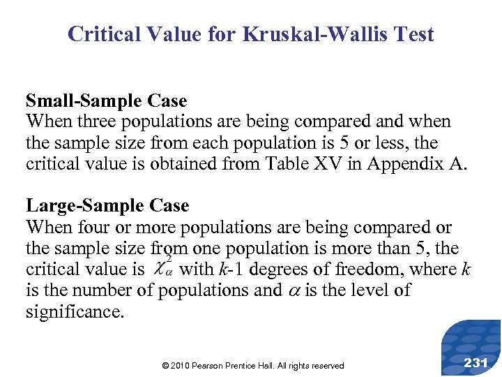 Critical Value for Kruskal-Wallis Test Small-Sample Case When three populations are being compared and