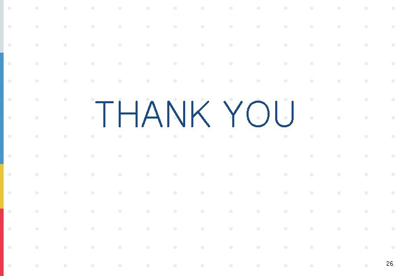 THANK YOU 26 