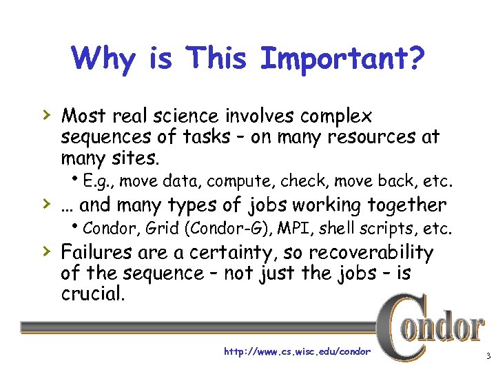 Why is This Important? › Most real science involves complex sequences of tasks –