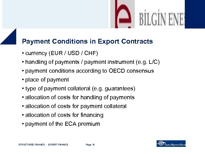 Good operating business – Bayern. LB „back on track“ Payment Conditions in Export Contracts