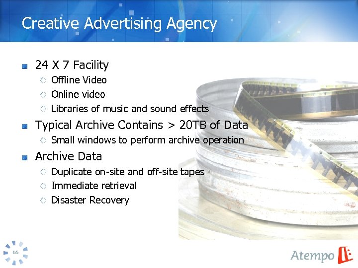 Creative Advertising Agency 24 X 7 Facility Offline Video Online video Libraries of music