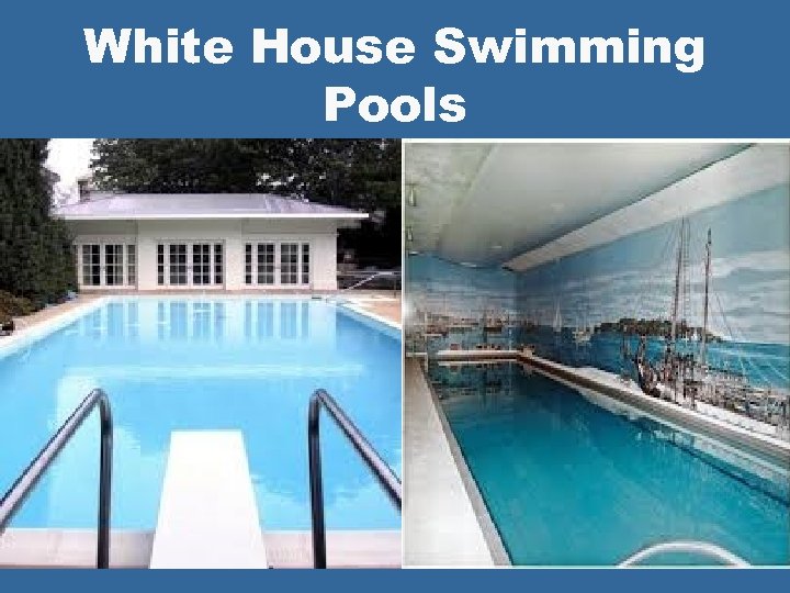 White House Swimming Pools 
