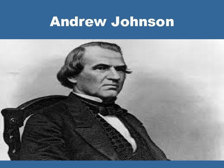 Andrew Johnson 