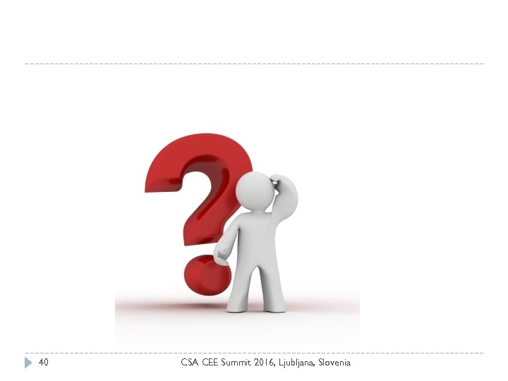 40 CSA CEE Summit 2016, Ljubljana, Slovenia 
