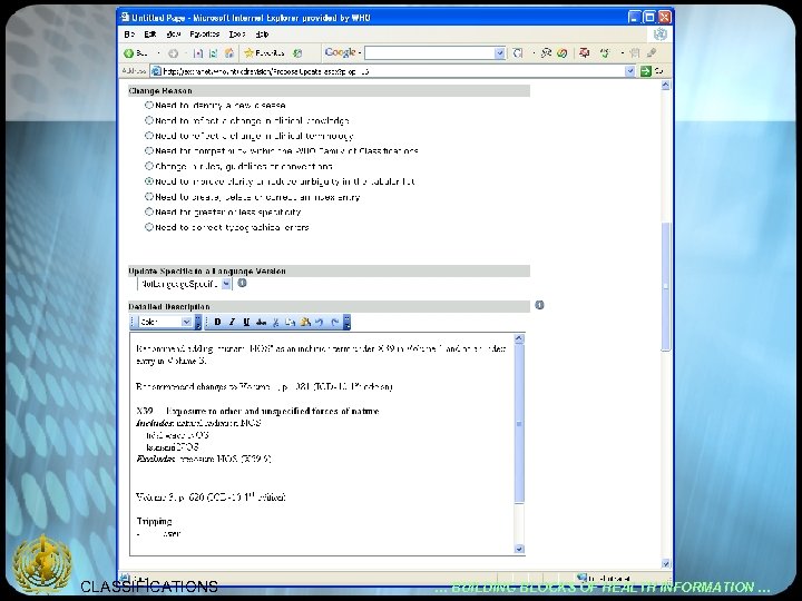 CLASSIFICATIONS … BUILDING BLOCKS OF HEALTH INFORMATION … 