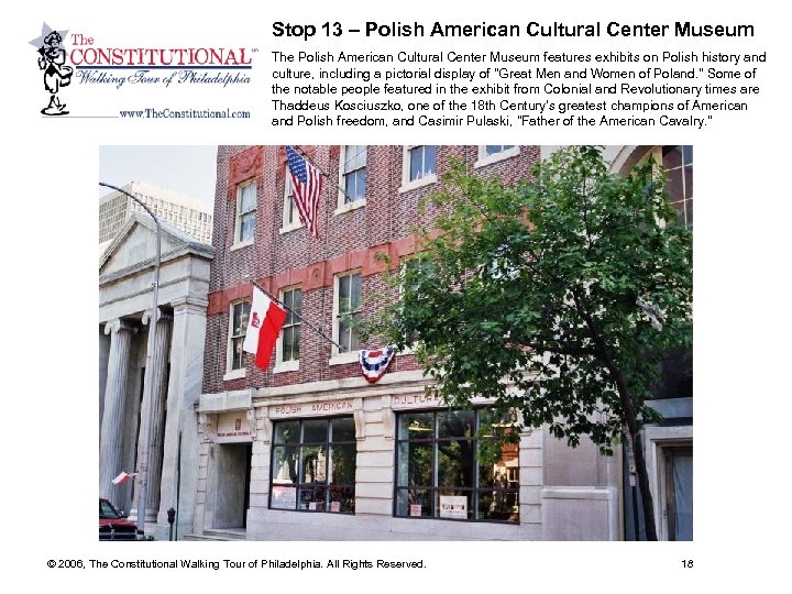 Stop 13 – Polish American Cultural Center Museum The Polish American Cultural Center Museum