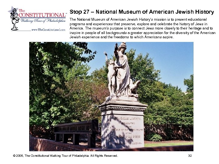 Stop 27 – National Museum of American Jewish History The National Museum of American