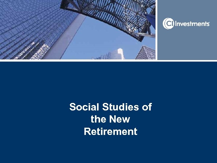 Social Studies of the New Retirement 