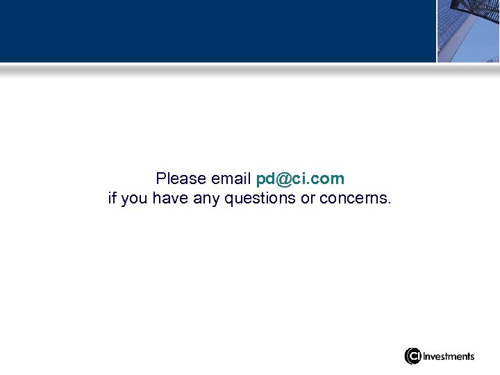 Please email pd@ci. com if you have any questions or concerns. 