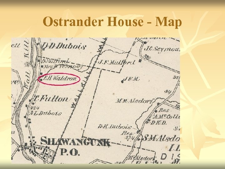 Ostrander House - Map 