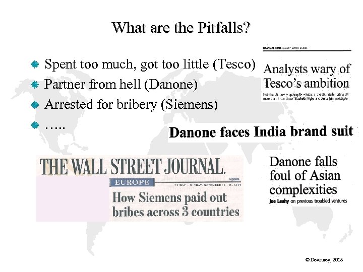 What are the Pitfalls? Spent too much, got too little (Tesco) Partner from hell