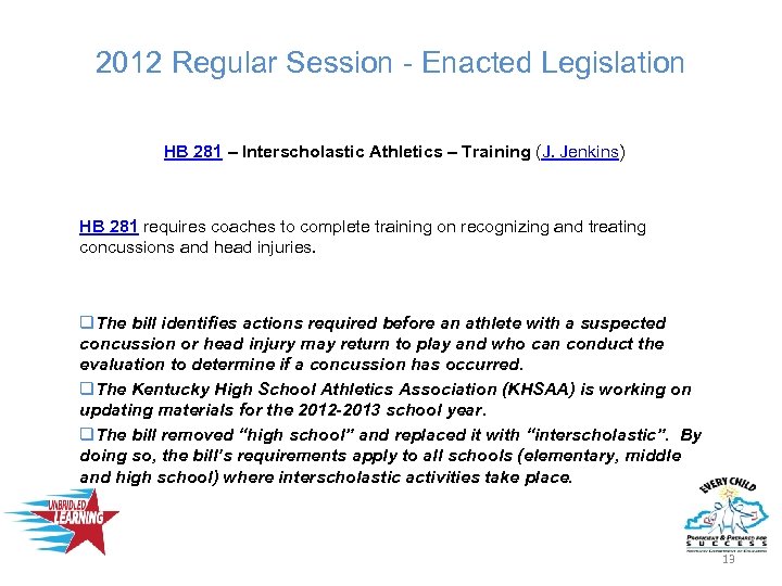 2012 Regular Session - Enacted Legislation HB 281 – Interscholastic Athletics – Training (J.