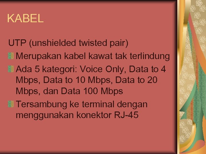 KABEL UTP (unshielded twisted pair) Merupakan kabel kawat tak terlindung Ada 5 kategori: Voice