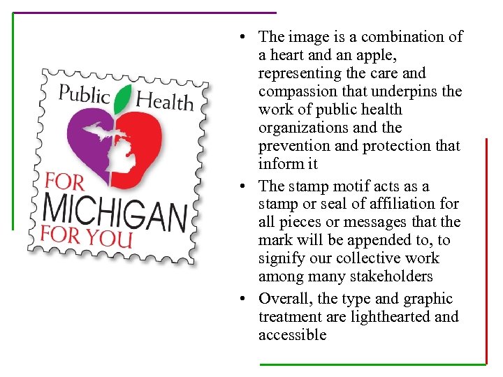  • The image is a combination of a heart and an apple, representing