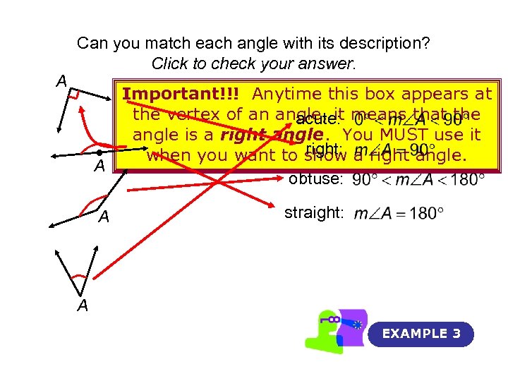 A Can you match each angle with its description? Click to check your answer.