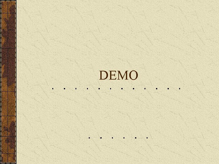 DEMO 