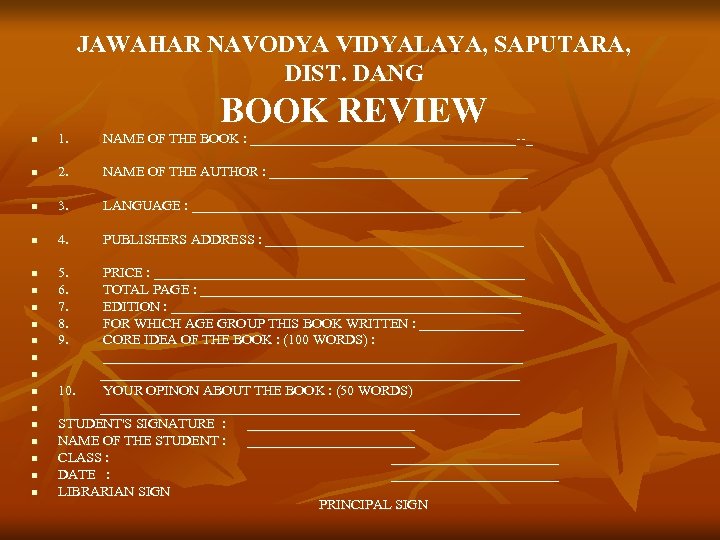JAWAHAR NAVODYA VIDYALAYA, SAPUTARA, DIST. DANG BOOK REVIEW n 1. NAME OF THE BOOK